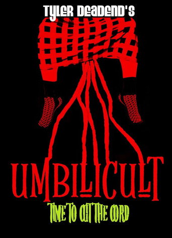 Tyler Deadend's Umbilicult (1970)
