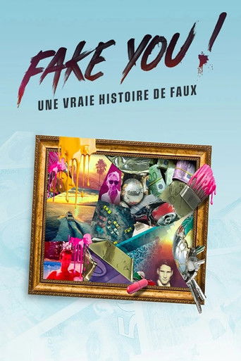 FAKE YOU! : Une vraie histoire de faux (2026年)のポスター画像 - FindKey