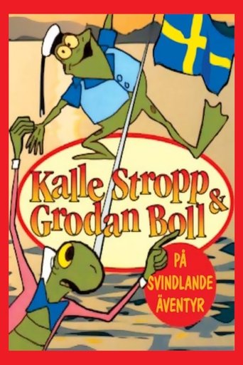 Kalle Stropp och Grodan Boll på svindlande äventyr (1991)