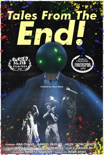 Tales From The End! poster