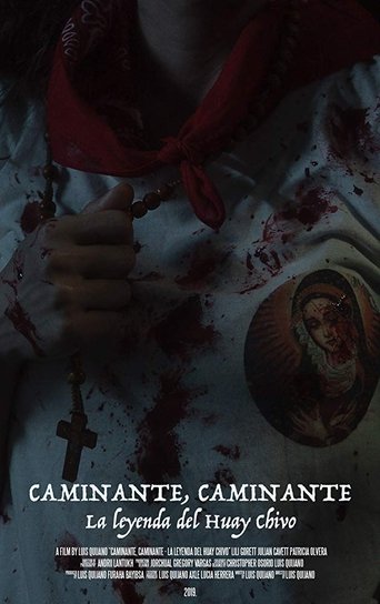 Wanderer, Wanderer: The Legend of the Huay Chivo (2019) Wanderer, Wanderer: The Legend of the Huay Chivo (2019)