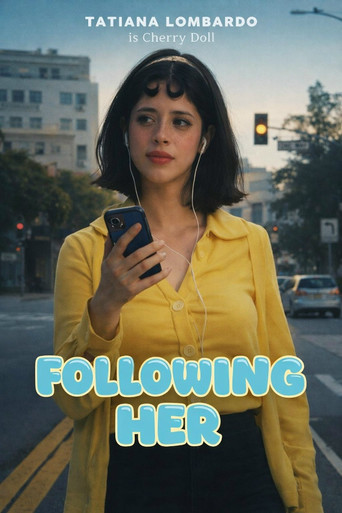 Following Her
