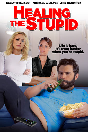 Poster of Healing the Stupid