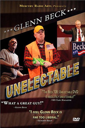 Glenn Beck '08: Unelectable poster