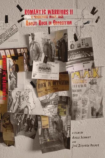 Romantic Warriors II: A Progressive Music Saga About Rock in Opposition (2012) Romantic Warriors II: A Progressive Music Saga About Rock in Opposition (2012)