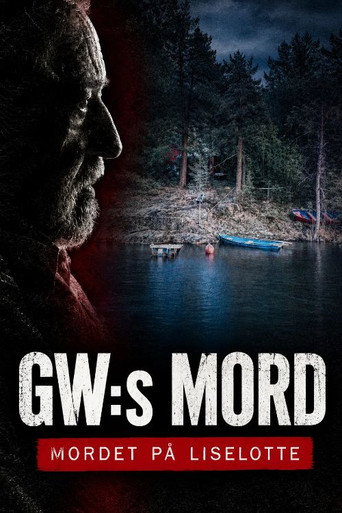 GW:s mord - Mordet på Liselotte poster