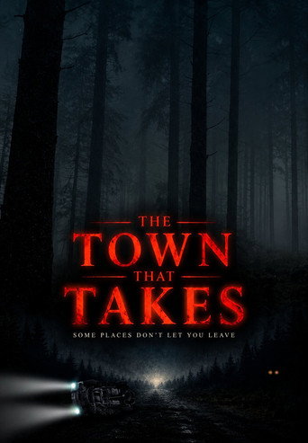 The Town That Takes
