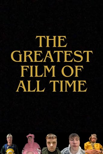 The Greatest Film of all Time poster