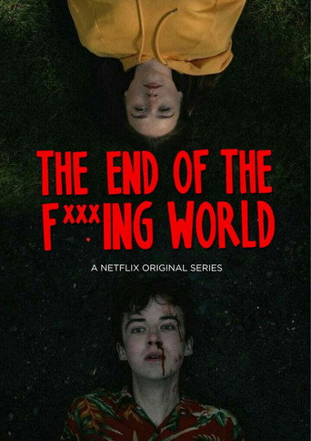 The End of the F***ing world