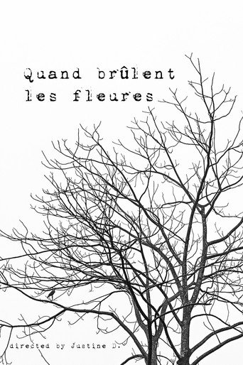 Quand br&ucirc;lent les fleures (1970)
