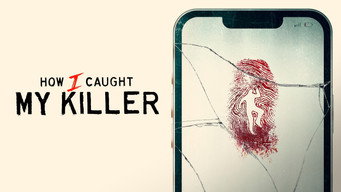 #9 How I Caught My Killer
