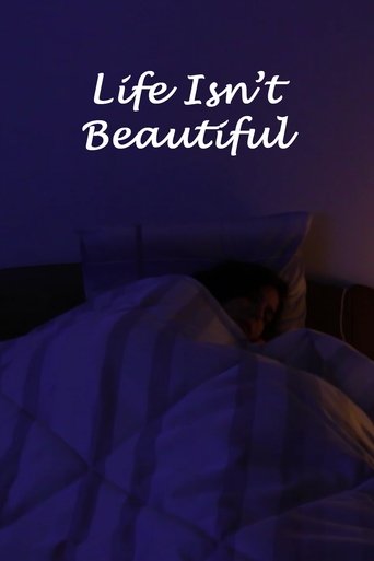 Life Isn't Beautiful movie poster Life Isn't Beautiful Movie Poster
