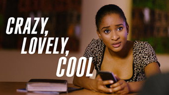 Crazy, Lovely, Cool (2018- )