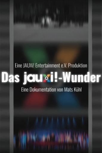 Das JAUXi!-Wunder poster