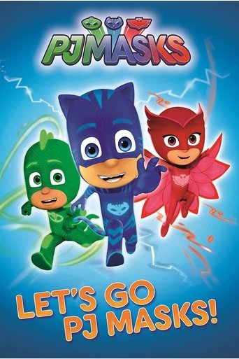 PJ Masks: Let's Go PJ Masks!