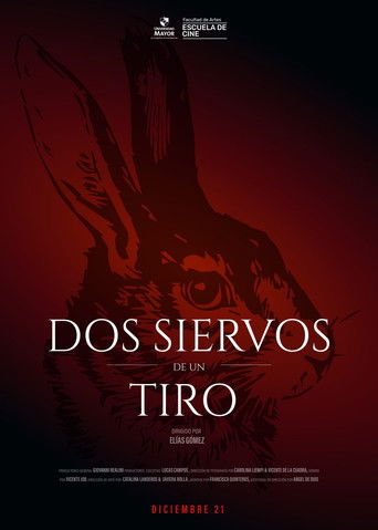 Dos Siervos De Un Tiro