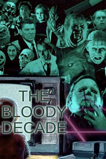 The Bloody Decade: Season 1