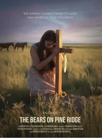The Bears on Pine Ridge (2022) The Bears on Pine Ridge (2022)