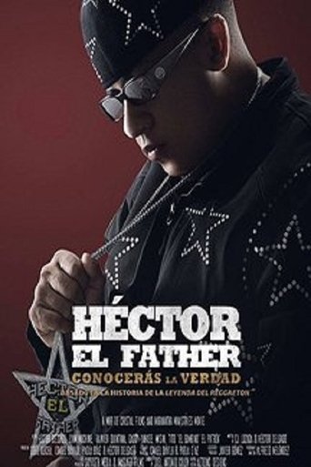 Héctor El Father: Conocerás la verdad Héctor El Father: Conocerás la verdad
