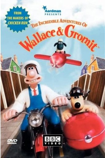 The Incredible Adventures of Wallace & Gromit