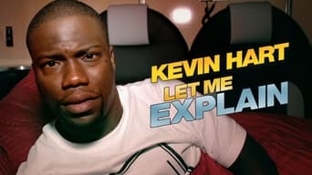 #5 Kevin Hart: Let Me Explain