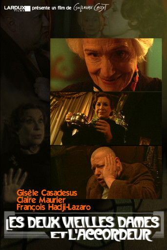 Les Deux Vieilles Dames et l'accordeur (2001)