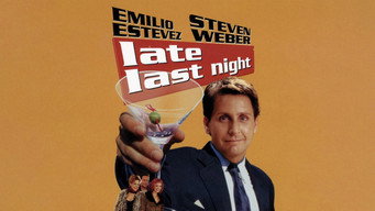Late Last Night – Szenenbild