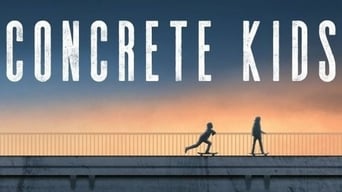 Concrete Kids (2018)