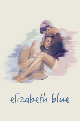 Elizabeth Blue (2017) Elizabeth Blue (2017)