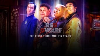 Red Dwarf: The First Three Million Years - 1x01