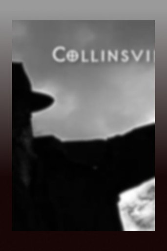 Collinsville Two: Axes of Evil (2004)