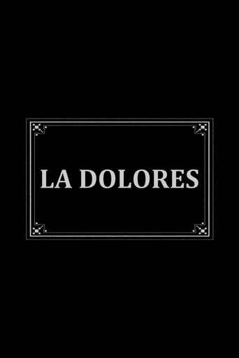 La Dolores (1908)