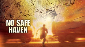 #7 No Safe Haven