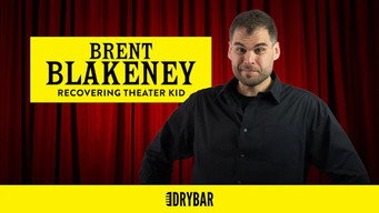 Episode 57 — Brent Blakeney: Recovering Theater Kid