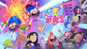 #7 50/50 Heroes