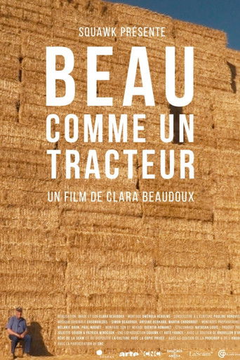 Beau comme un tracteur (2025)