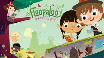 FloopaLoo, Where Are You? (2011-2015)
