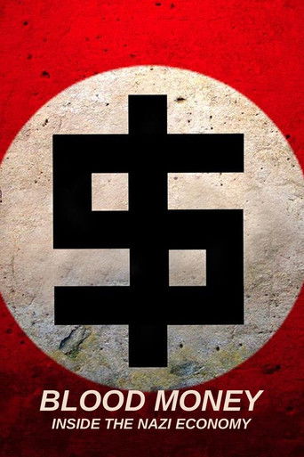 Blood Money: Inside the Nazi Economy background