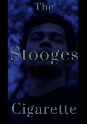 The Stooges Cigarette