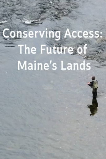 CONSERVING ACCESS: THE FUTURE OF MAINE'S LANDS (1970)