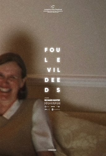 Foul Evil Deeds (2024)