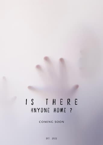 Is There Anyone Home? (2023)