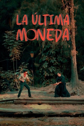 La Ultima Moneda (2024)