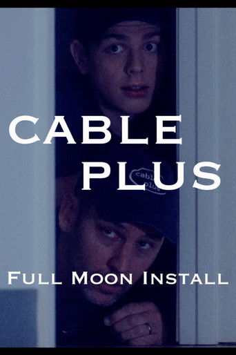 Cable Plus: Full Moon Install (1970)