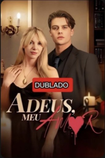Adeus Meu Amor poster