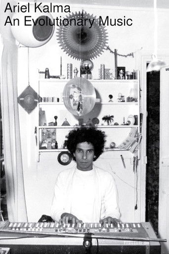 Ariel Kalma - An Evolutionary Music poster