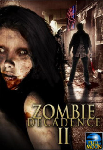 Zombie Decadence II poster