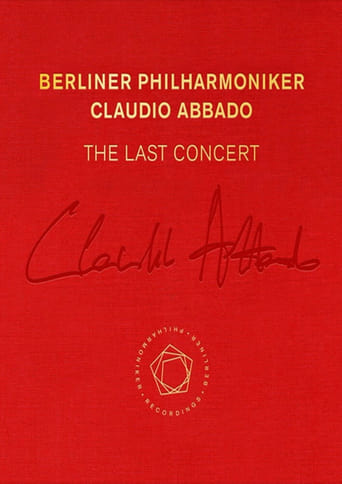 Claudio Abbado: The Last Concert en streaming 