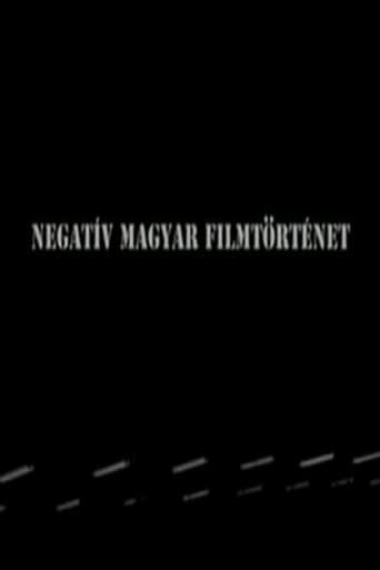 Poster of Negative history of Hungarian cinema