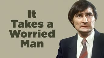 It Takes a Worried Man (1981-1983)